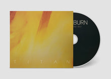 Load image into Gallery viewer, Titan - Burn
