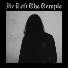 Load image into Gallery viewer, Foghazer - He Left The Temple