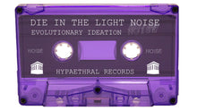 Load image into Gallery viewer, Die in the Light - Evolutionary Ideation