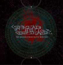 Load image into Gallery viewer, Spread the Disease - We Bleed from Many Wounds