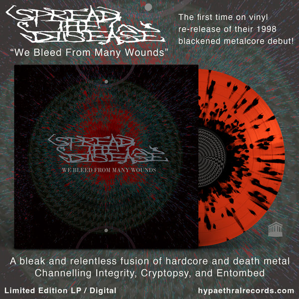 Spread the Disease Re-Release Debut LP