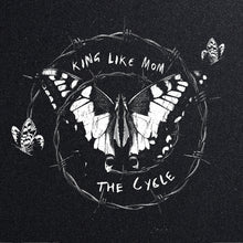 Load image into Gallery viewer, King Like Mom - The Cycle
