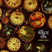 Load image into Gallery viewer, The Wage of Sin - The Product of Forever
