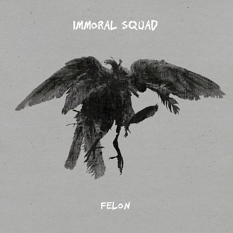 Immoral Squad ‎- Felon
